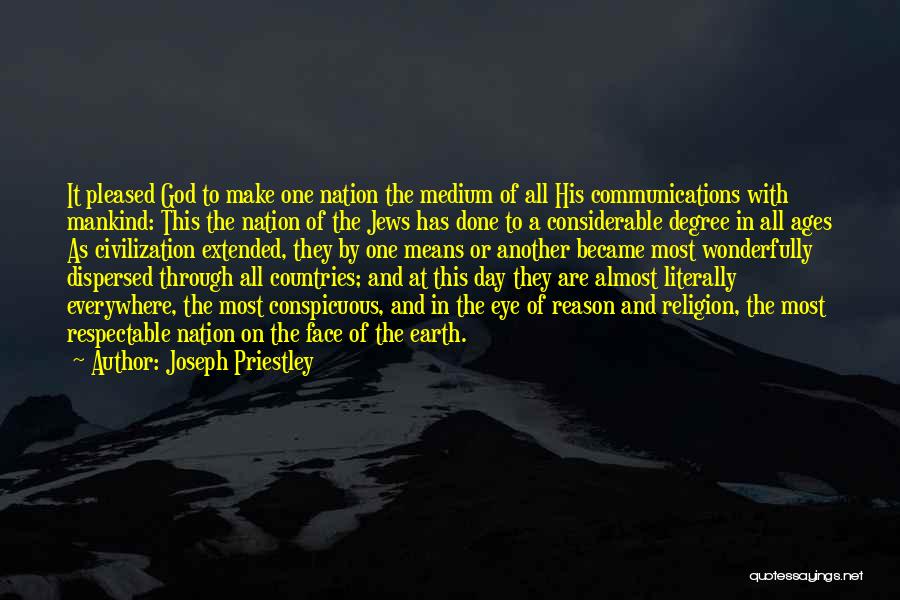 Face To Face Communication Quotes By Joseph Priestley