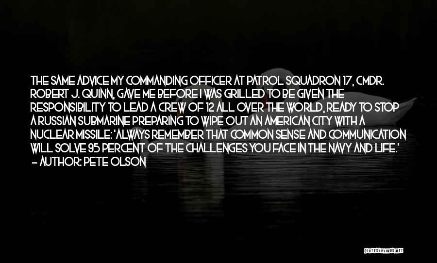 Face To Face Communication Quotes By Pete Olson