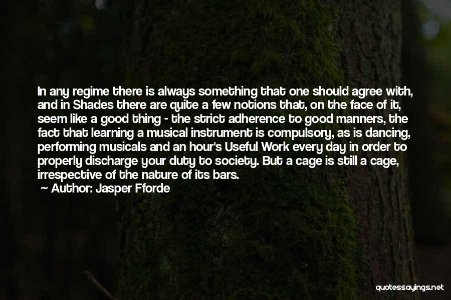 Face To Face Learning Quotes By Jasper Fforde