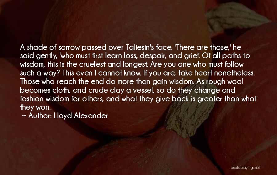 Face To Face Learning Quotes By Lloyd Alexander