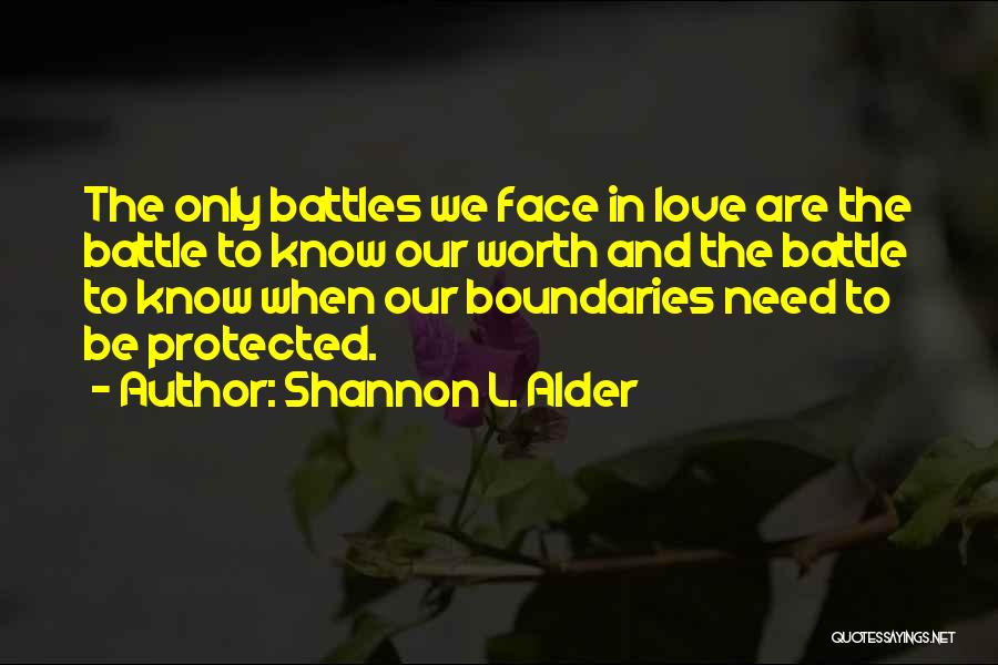 Face To Face Love Quotes By Shannon L. Alder