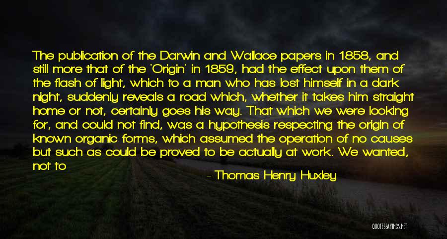 Face Validity Quotes By Thomas Henry Huxley