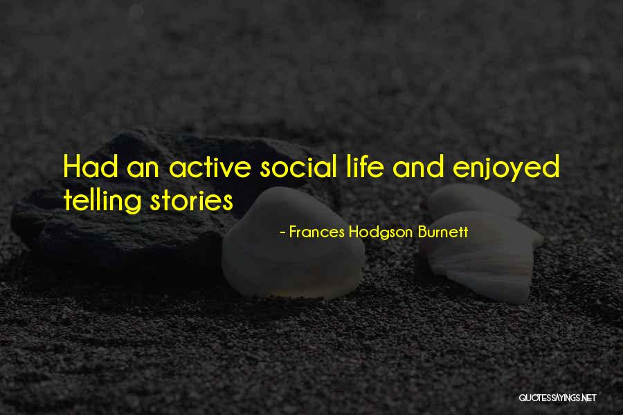 Face Wipes Quotes By Frances Hodgson Burnett