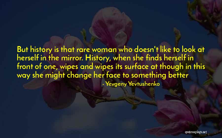 Face Wipes Quotes By Yevgeny Yevtushenko Face Wipes Quotes By Yevgeny Yevtushenko