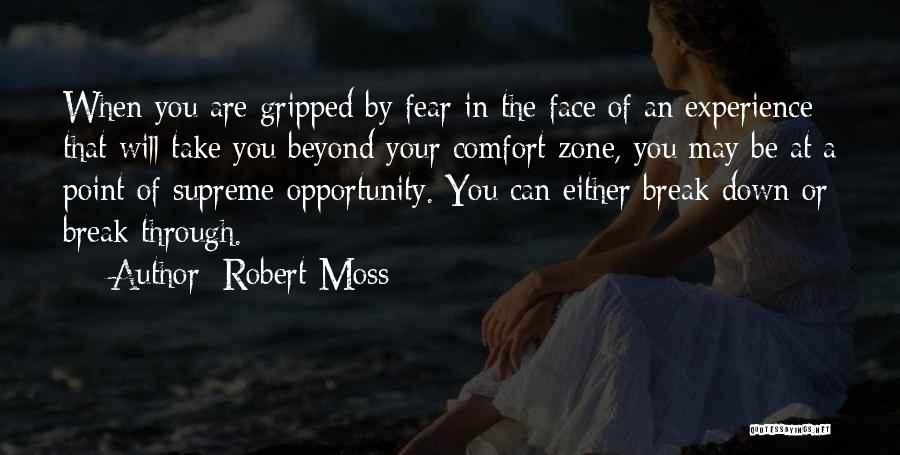 Face Your Fear Quotes By Robert Moss