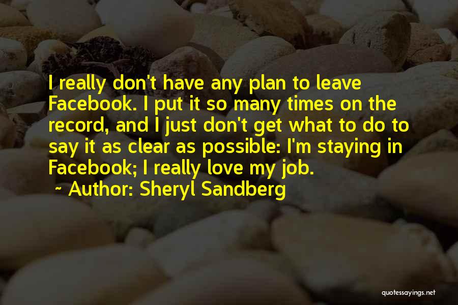Facebook Clear Out Quotes By Sheryl Sandberg