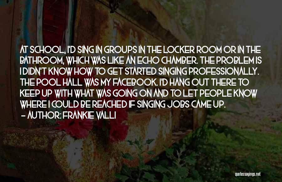 Facebook D.p Quotes By Frankie Valli