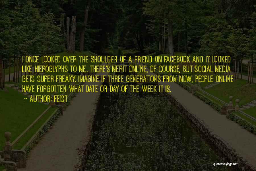 Facebook Day Of The Week Quotes By Feist