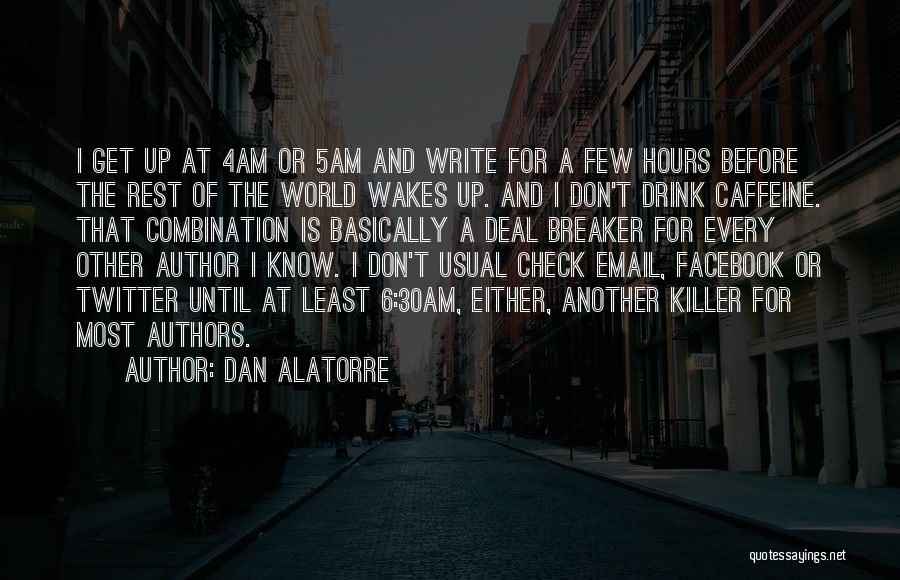 Facebook Know It All Quotes By Dan Alatorre