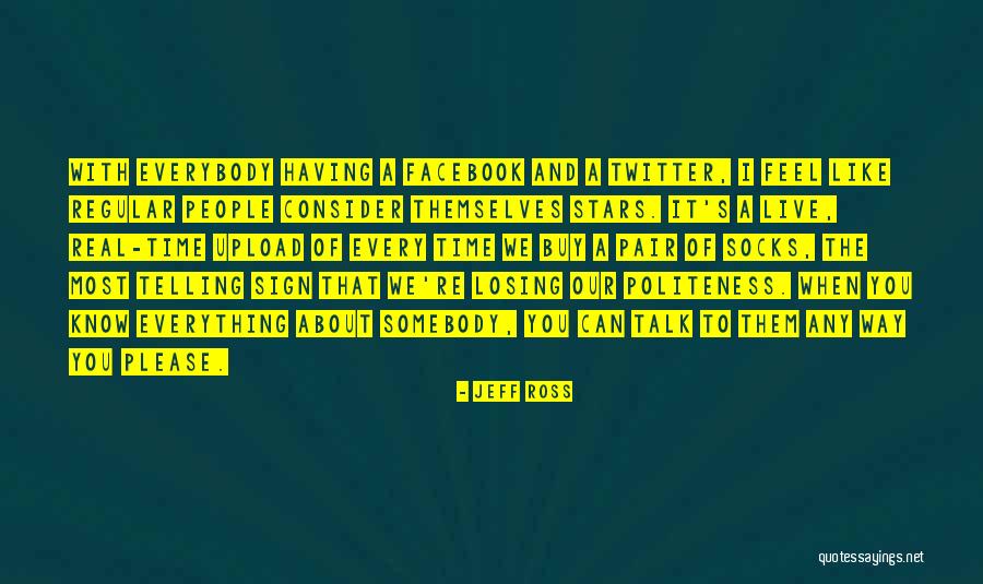 Facebook Live Quotes By Jeff Ross Facebook Live Quotes By Jeff Ross
