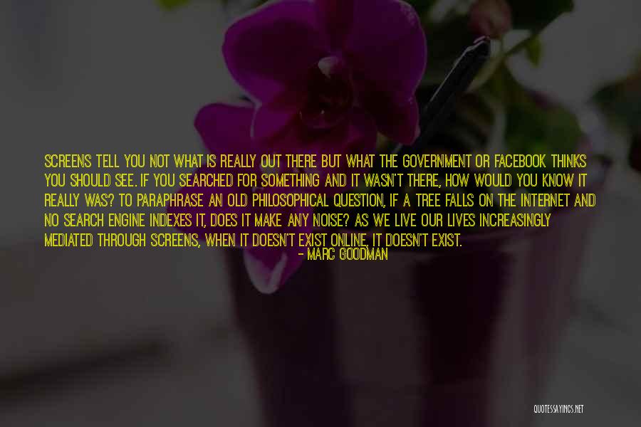 Facebook Live Quotes By Marc Goodman Facebook Live Quotes By Marc Goodman