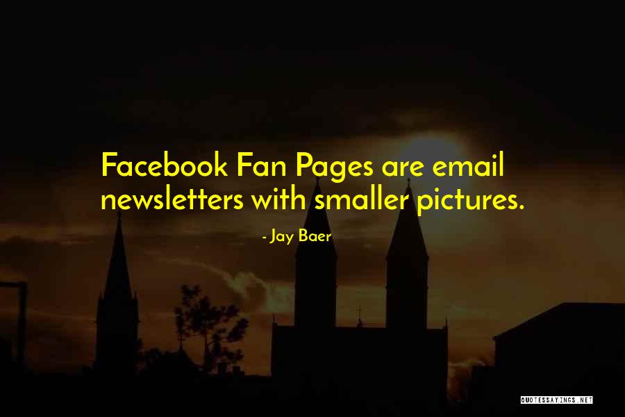 Facebook Pages Quotes By Jay Baer Facebook Pages Quotes By Jay Baer