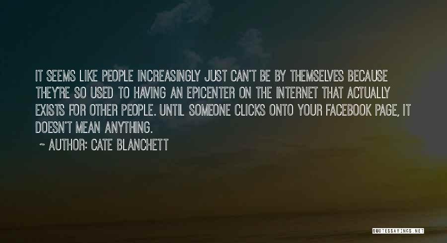 Facebook Pages To Like Quotes By Cate Blanchett