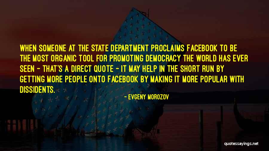 Facebook Seen Quotes By Evgeny Morozov