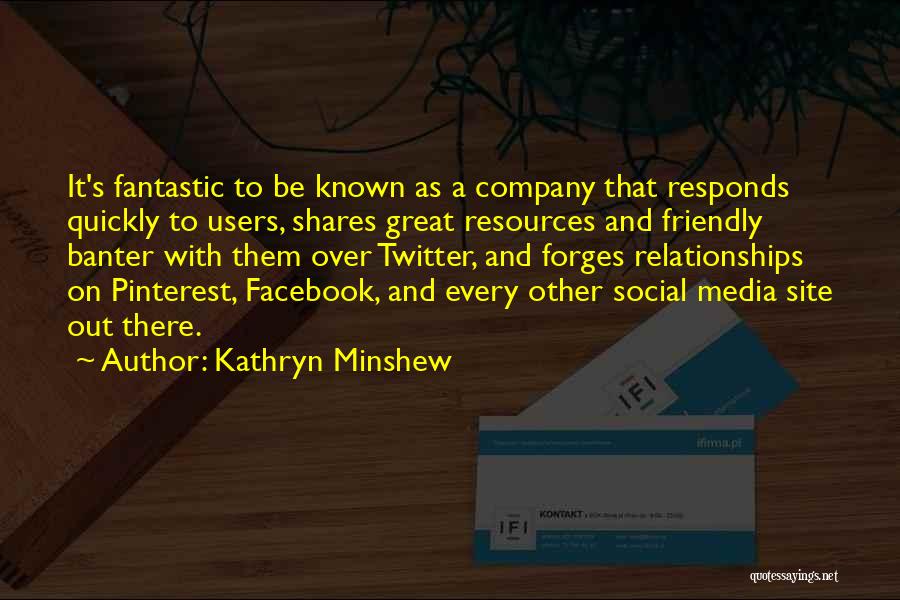 Facebook Shares Quotes By Kathryn Minshew