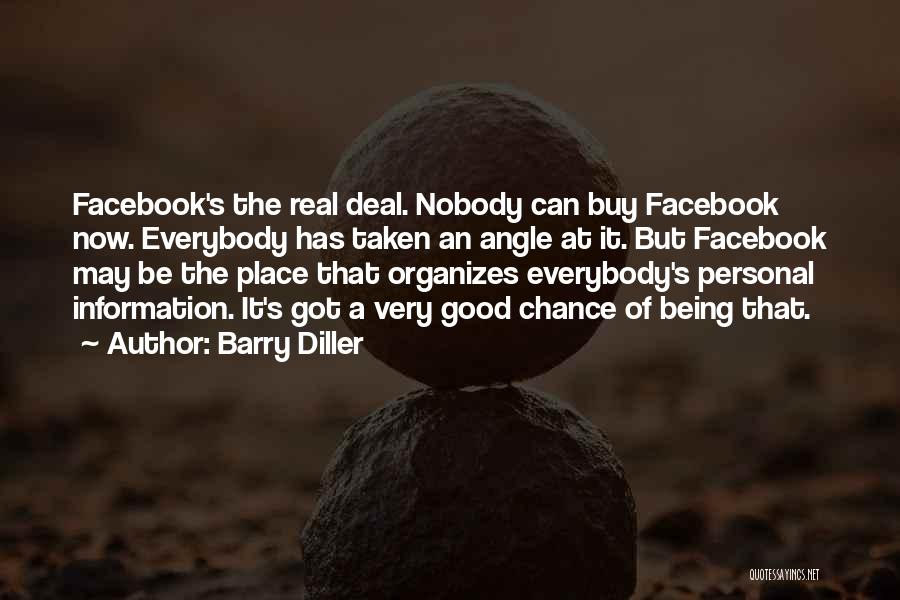 Facebook The Only Place Quotes By Barry Diller