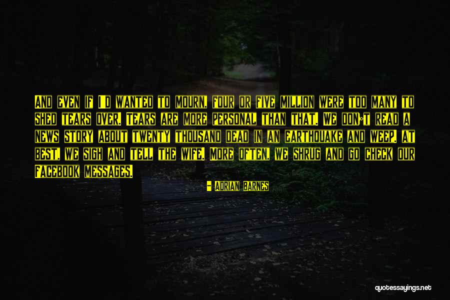 Facebook Truth Quotes By Adrian Barnes Facebook Truth Quotes By Adrian Barnes