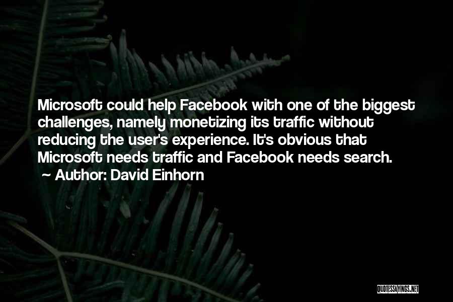 Facebook User Quotes By David Einhorn