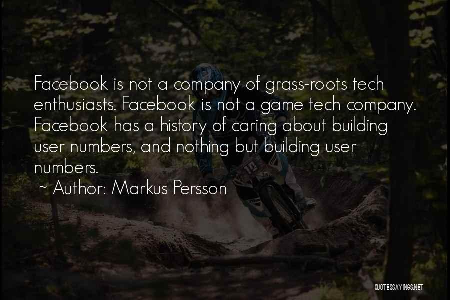 Facebook User Quotes By Markus Persson