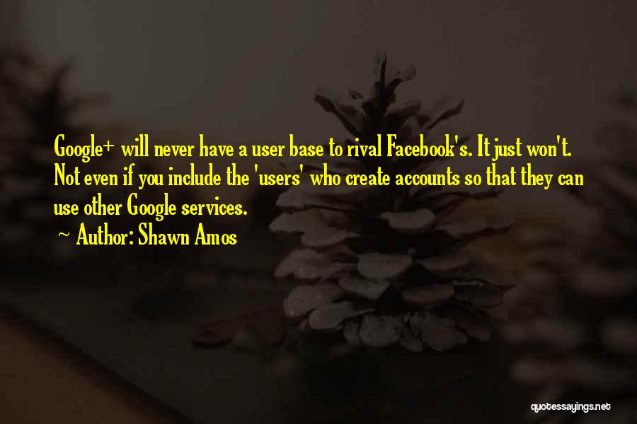 Facebook User Quotes By Shawn Amos