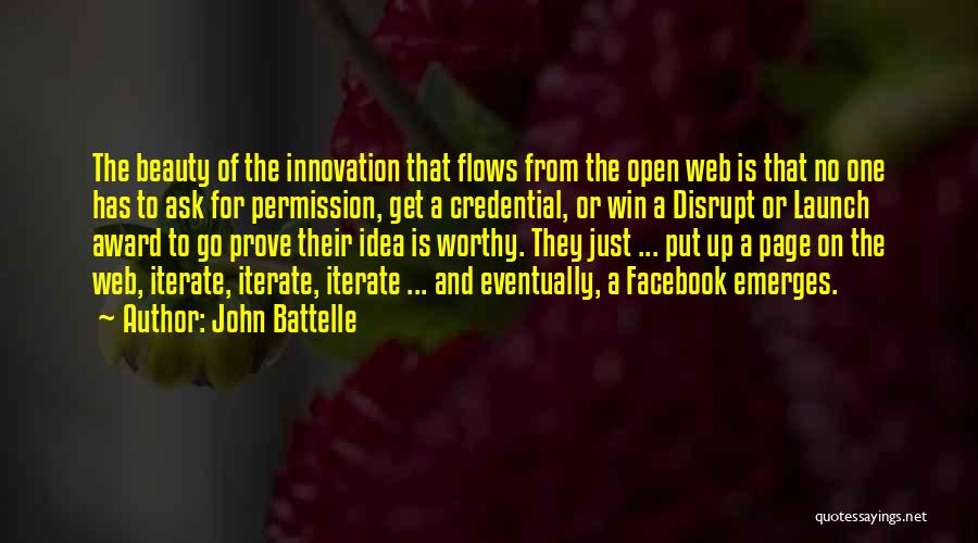 Facebook Worthy Quotes By John Battelle