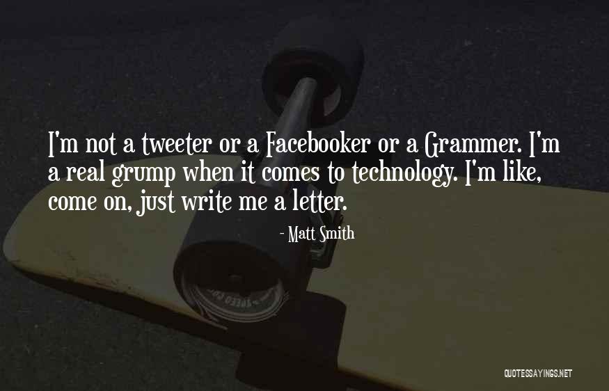 Facebooker Quotes By Matt Smith Facebooker Quotes By Matt Smith