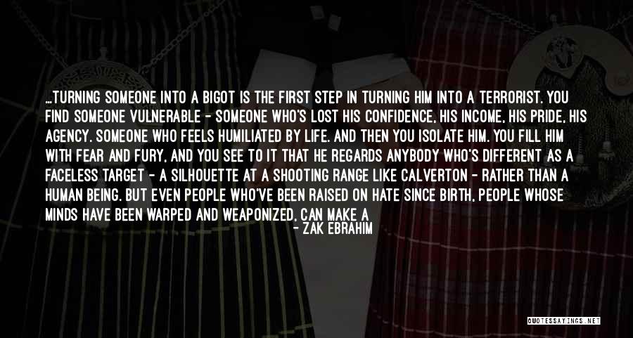 Faceless People Quotes By Zak Ebrahim Faceless People Quotes By Zak Ebrahim