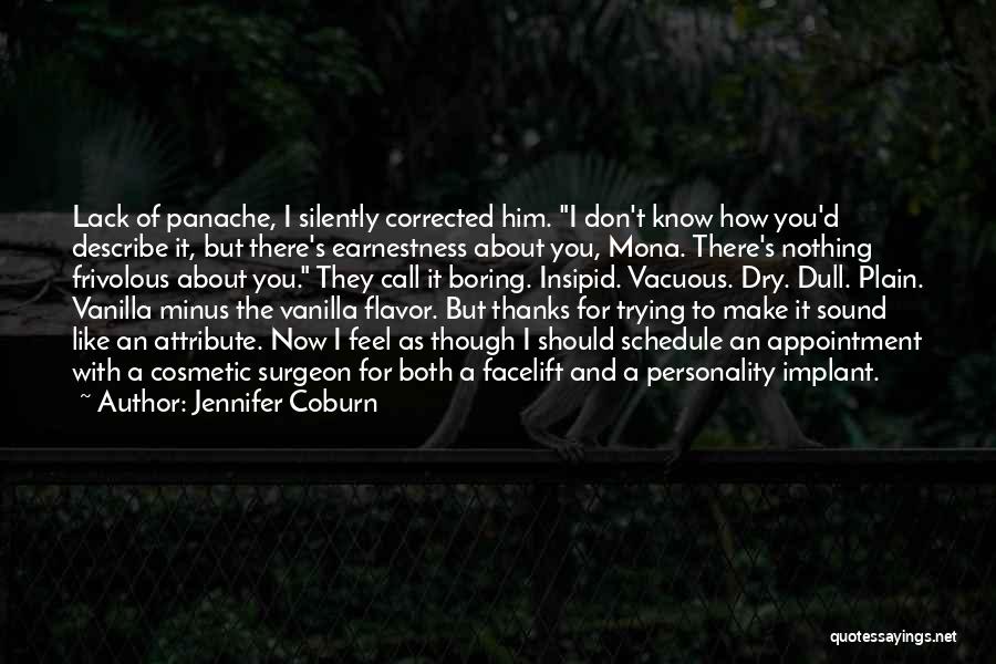 Facelift Quotes By Jennifer Coburn