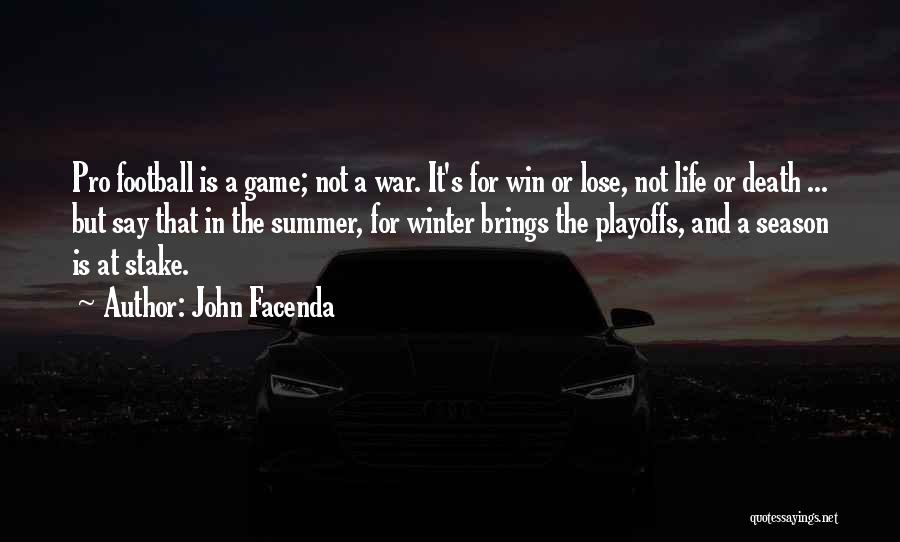 Facenda Quotes By John Facenda