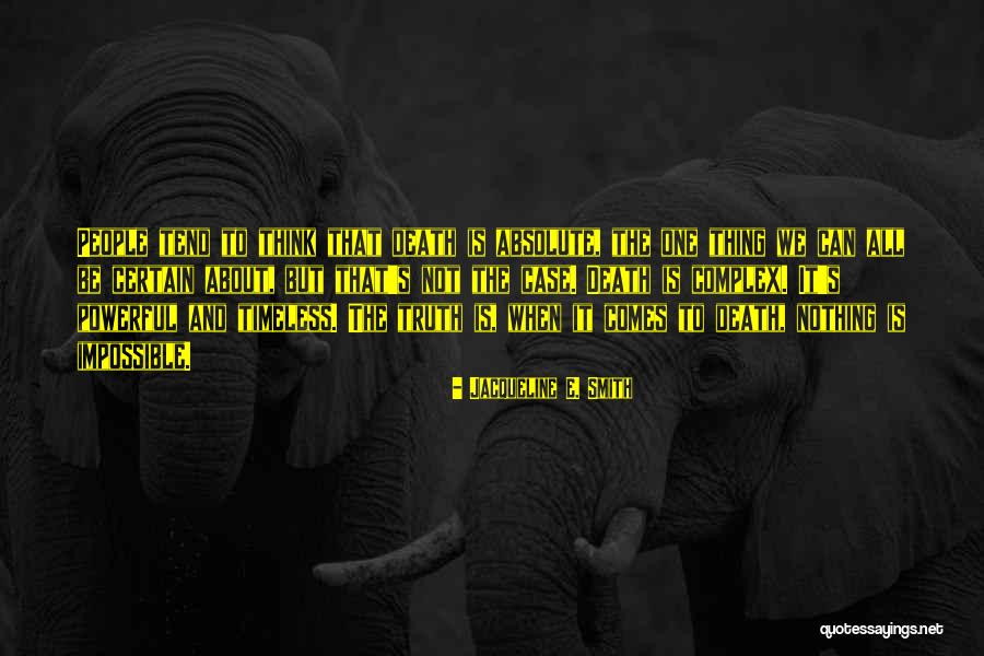 Facereader Quotes By Jacqueline E. Smith Facereader Quotes By Jacqueline E. Smith