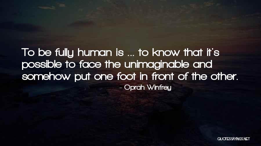 Faces Faces Put Quotes By Oprah Winfrey Faces Faces Put Quotes By Oprah Winfrey