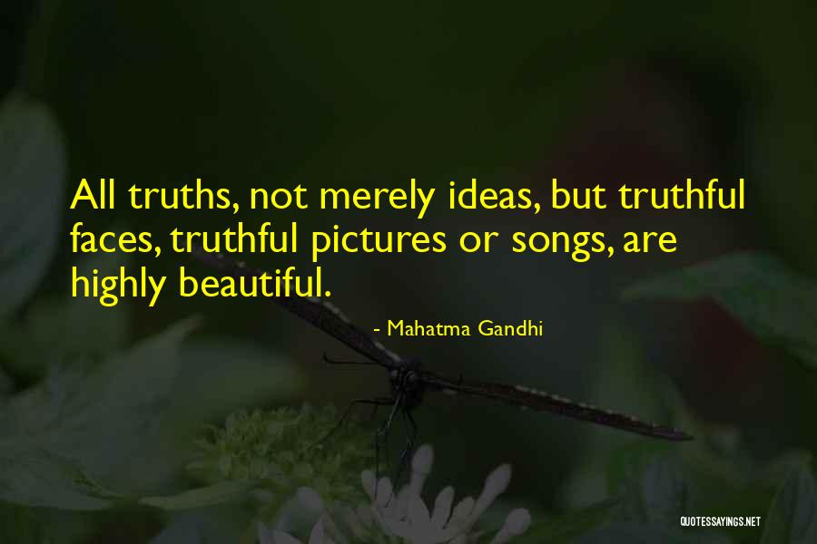 Faces Faces Song Quotes By Mahatma Gandhi Faces Faces Song Quotes By Mahatma Gandhi