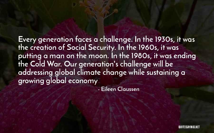 Faces Of Change Quotes By Eileen Claussen Faces Of Change Quotes By Eileen Claussen