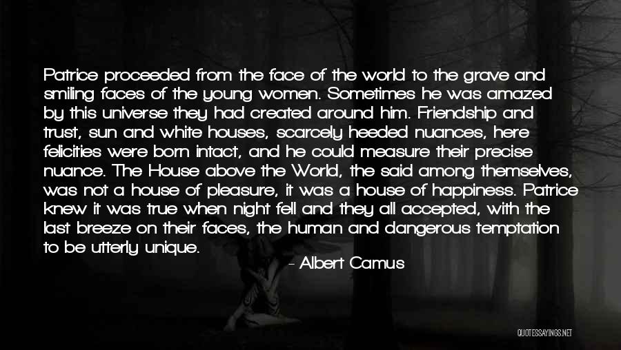 Faces Of Life Quotes By Albert Camus