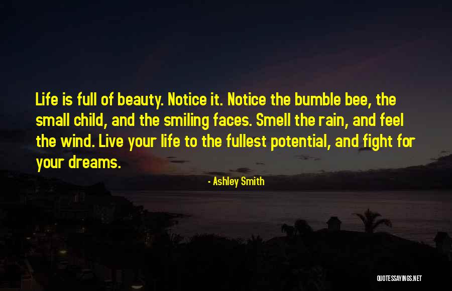 Faces Of Life Quotes By Ashley Smith