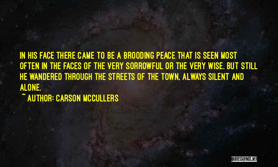 Faces Of Life Quotes By Carson McCullers