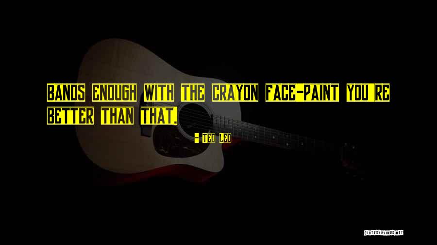 Faces The Band Quotes By Ted Leo Faces The Band Quotes By Ted Leo