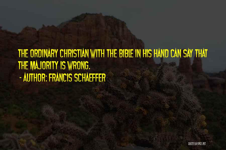 Facetune For Pc Quotes By Francis Schaeffer