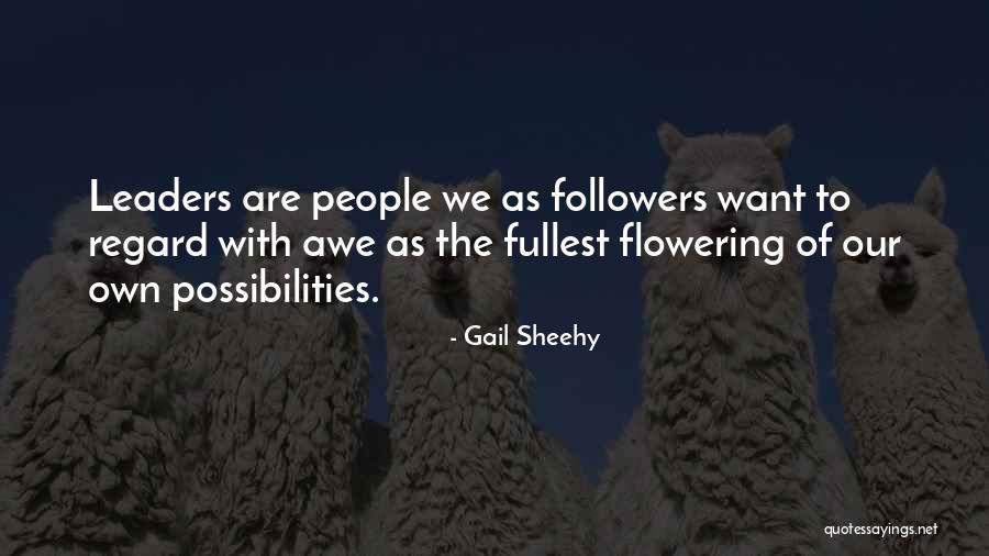 Fachas Quotes By Gail Sheehy Fachas Quotes By Gail Sheehy