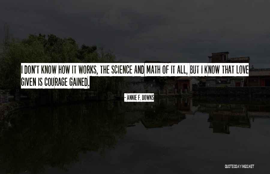 Fachas Significado Quotes By Annie F. Downs Fachas Significado Quotes By Annie F. Downs