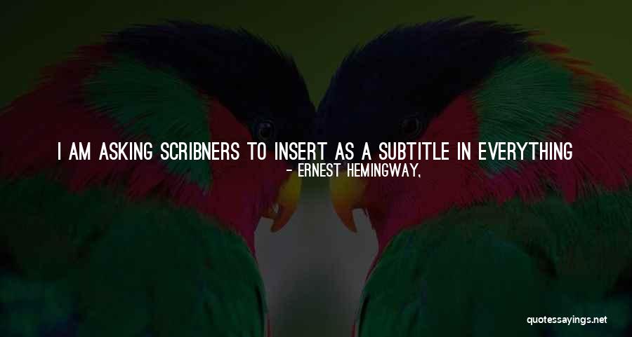 Fachee Quotes By Ernest Hemingway, Fachee Quotes By Ernest Hemingway,