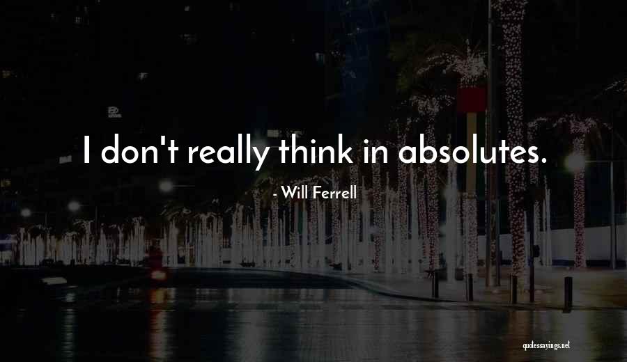 Fachini To Go Quotes By Will Ferrell Fachini To Go Quotes By Will Ferrell