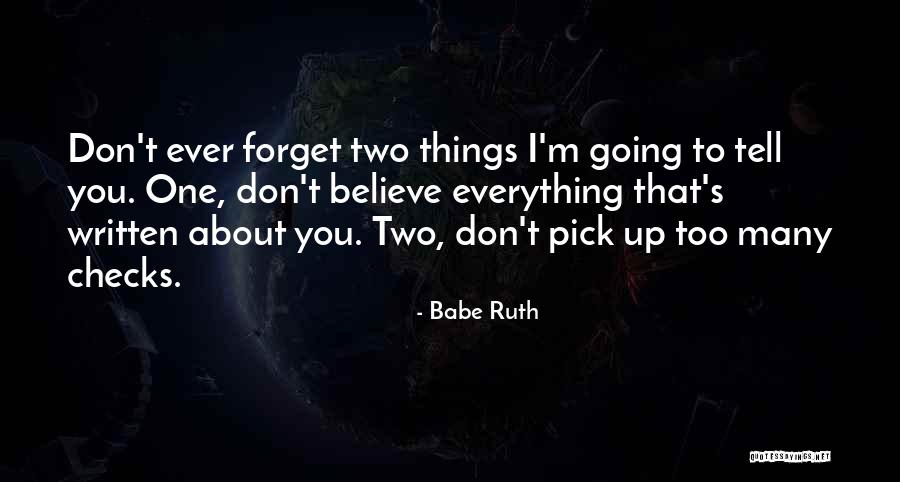 Facial Discrimination Quotes By Babe Ruth Facial Discrimination Quotes By Babe Ruth