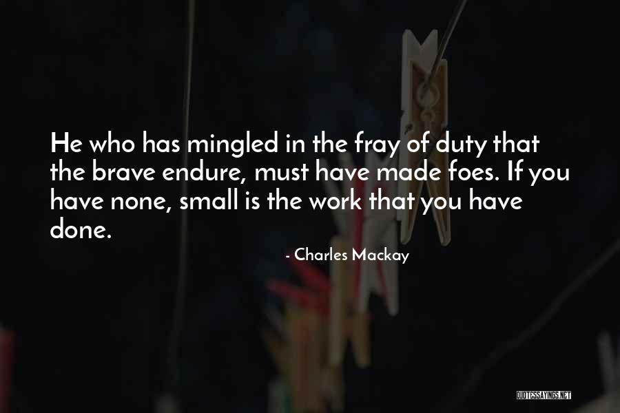 Facial Discrimination Quotes By Charles Mackay Facial Discrimination Quotes By Charles Mackay