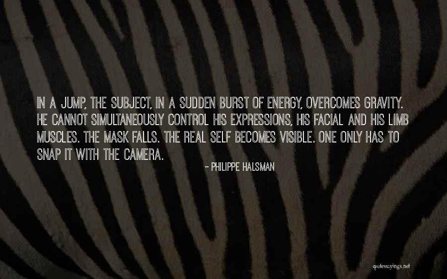 Facial Mask Quotes By Philippe Halsman Facial Mask Quotes By Philippe Halsman
