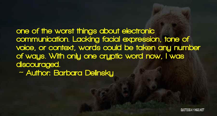 Facial Quotes By Barbara Delinsky