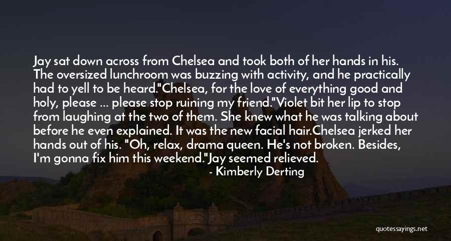 Facial Quotes By Kimberly Derting