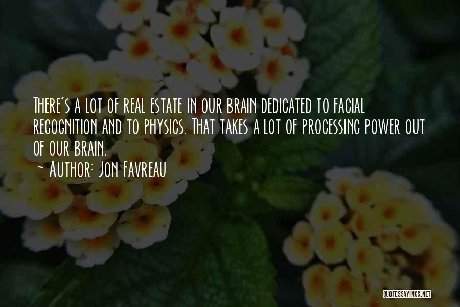 Facial Recognition Quotes By Jon Favreau