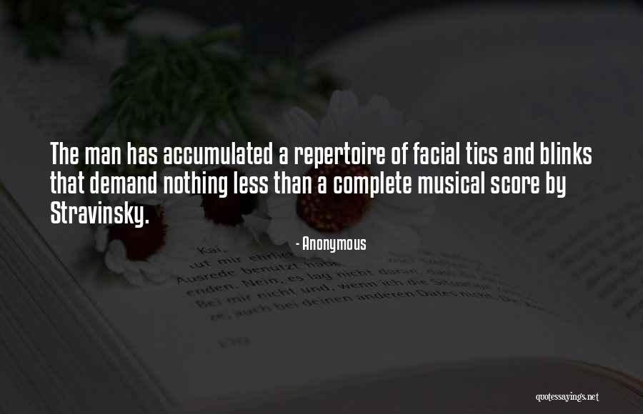 Facial Tics Quotes By Anonymous Facial Tics Quotes By Anonymous