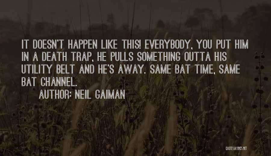 Facially Discriminatory Quotes By Neil Gaiman